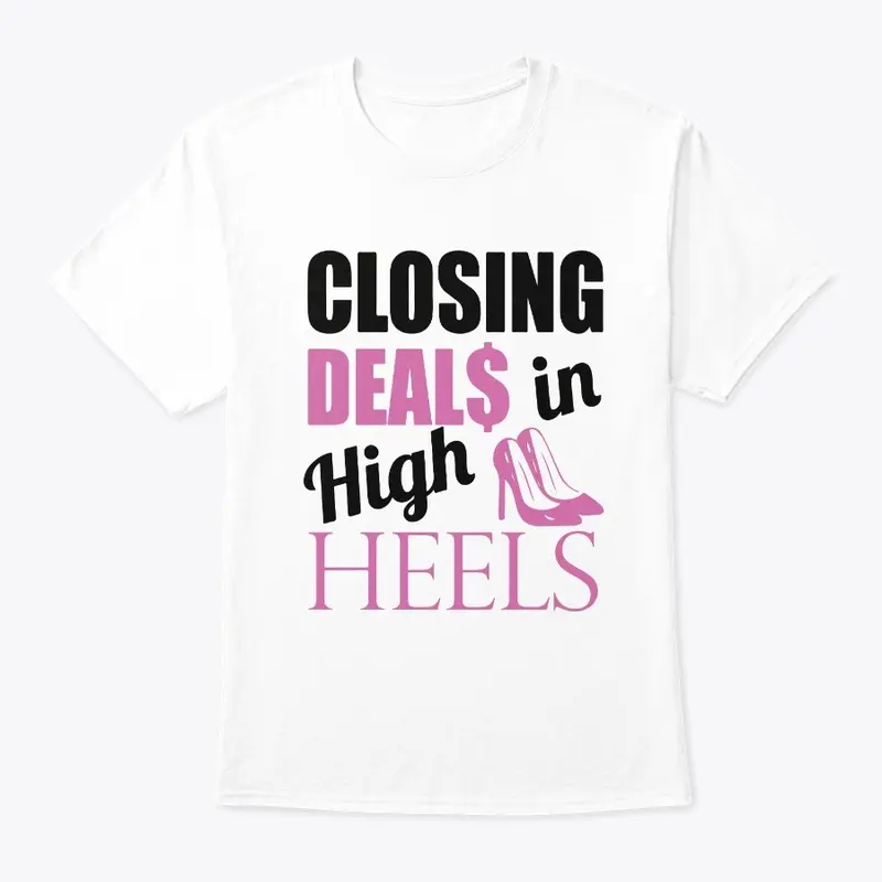 Closing Deals in High Heels 