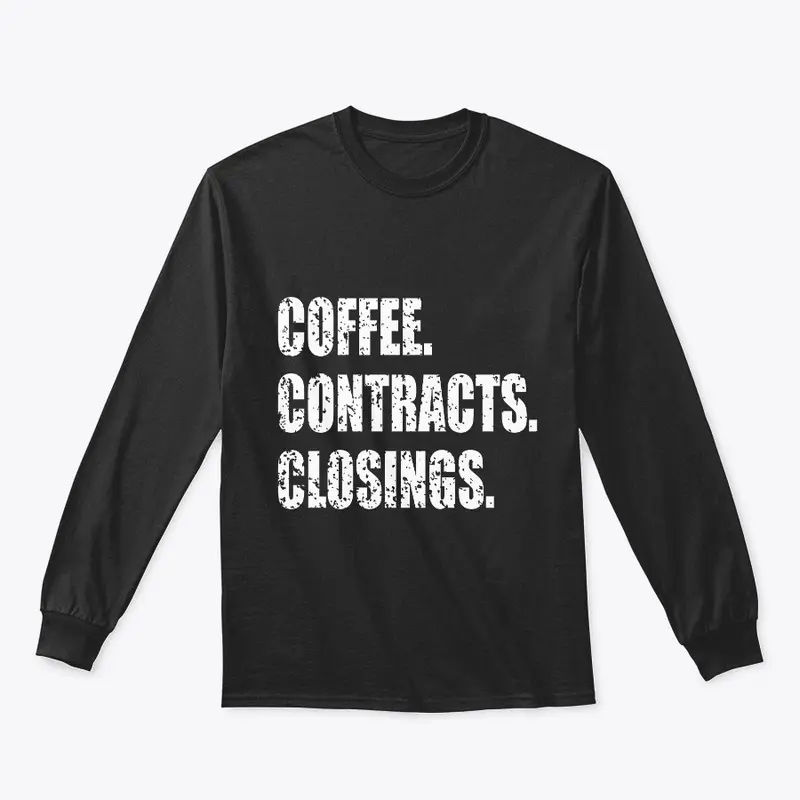 Coffee. Contracts. Closings 