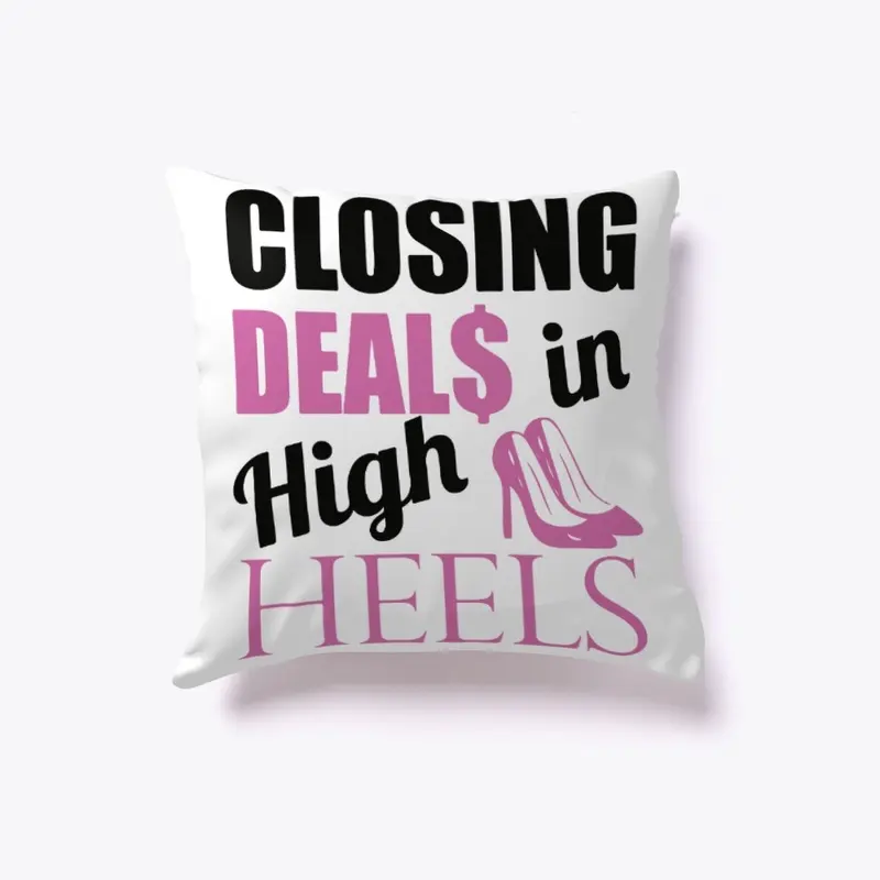 Closing Deals in High Heels 