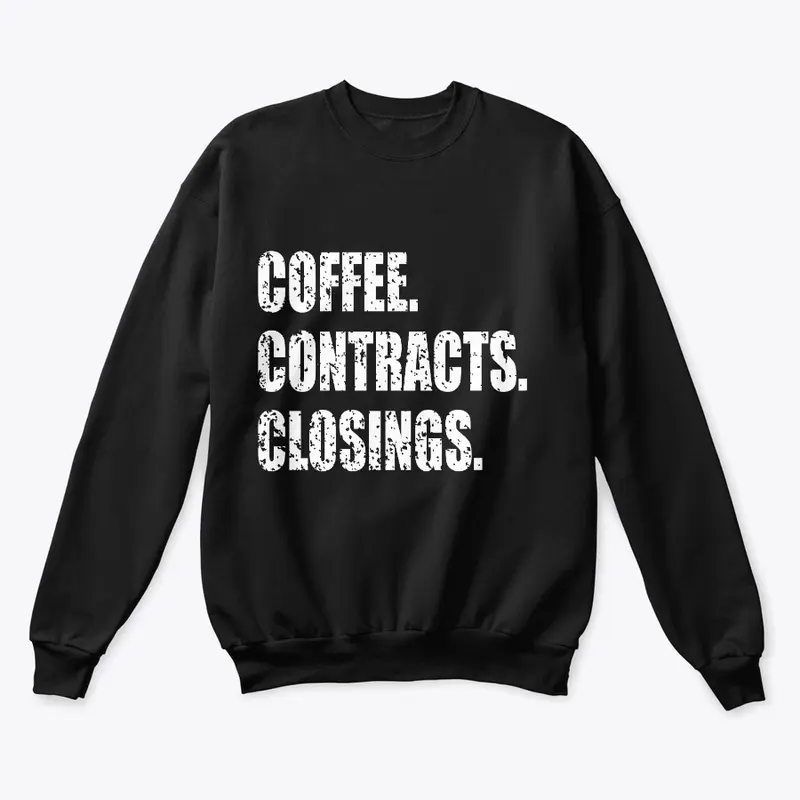 Coffee. Contracts. Closings 